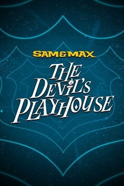 Sam & Max: The Devil's Playhouse